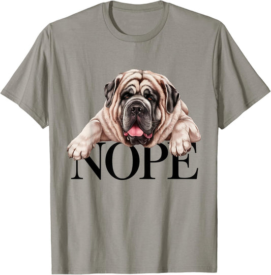 English Mastiff British Mastiff Dog Nope Lazy Mastiff Owner T-Shirt