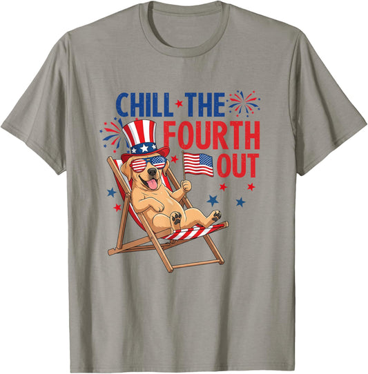 Chill The Fourth Out Dog 4th Of July Golden Retriever T-Shirt
