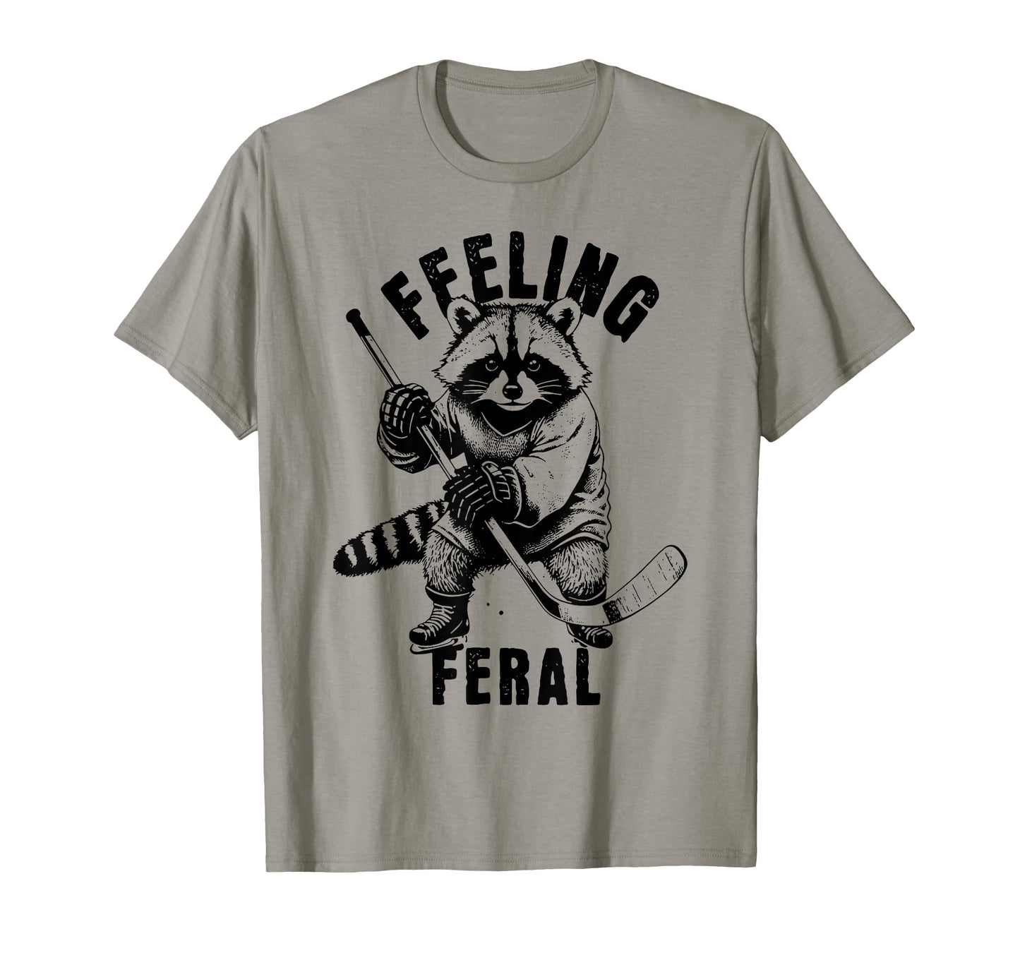 Feeling Feral Funny Feral Raccoon Hockey T-Shirt