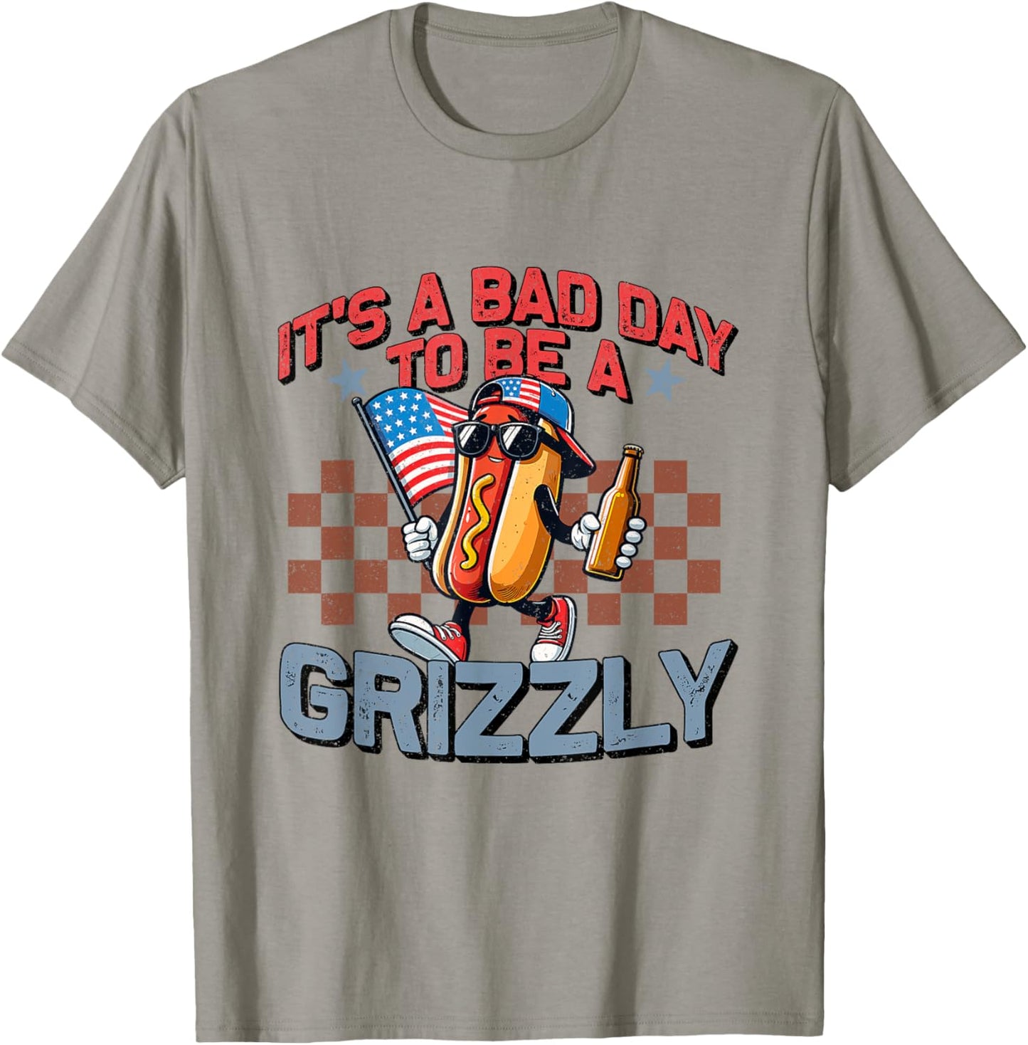 It's A Bad Day To Be A Glizzy Humor 4th Of July Hot Dog T-Shirt