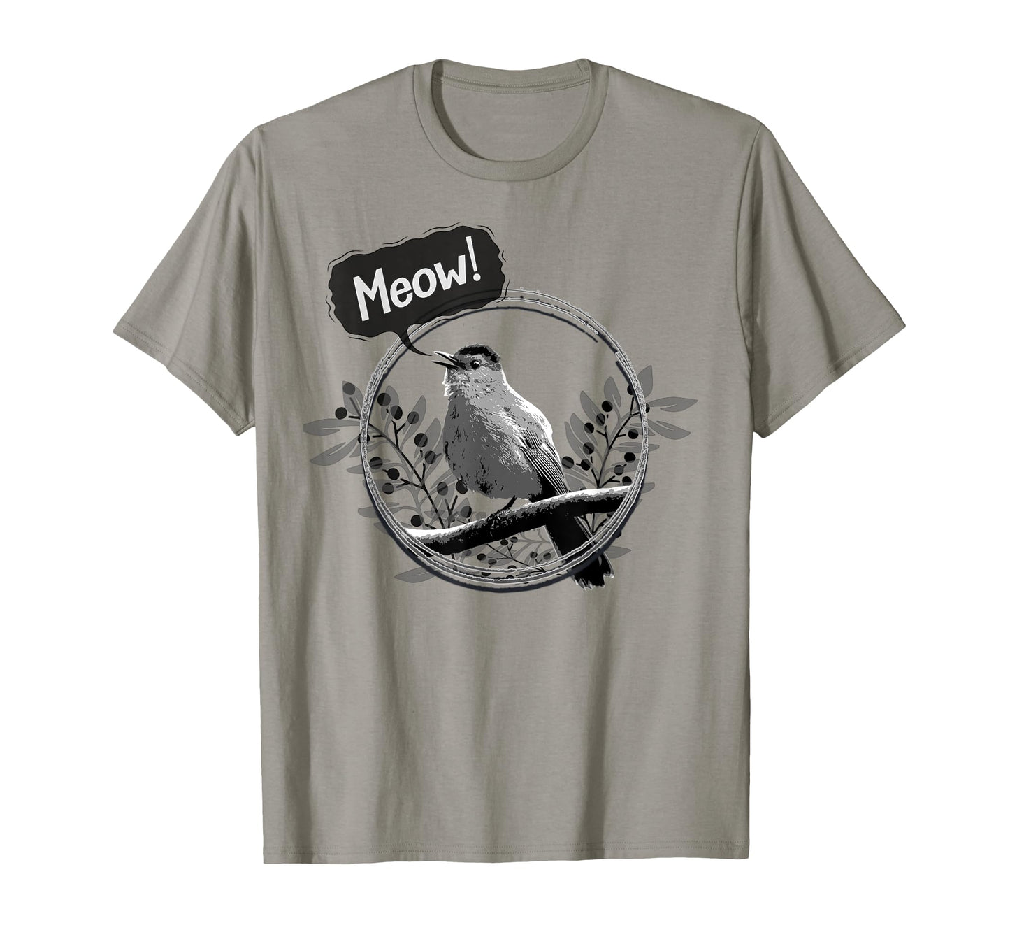 Funny Gray Catbird Meow Bird Birdwatching T-Shirt