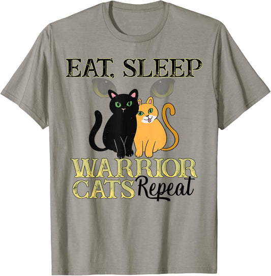 Cat Warriors Shirt - Eat Sleep Cat Warrior Gift Cat Lovers T-Shirt