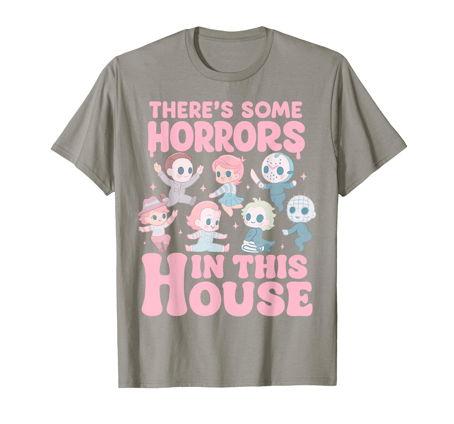 There's Some Horrors in This House Funny Horror Characters T-Shirt