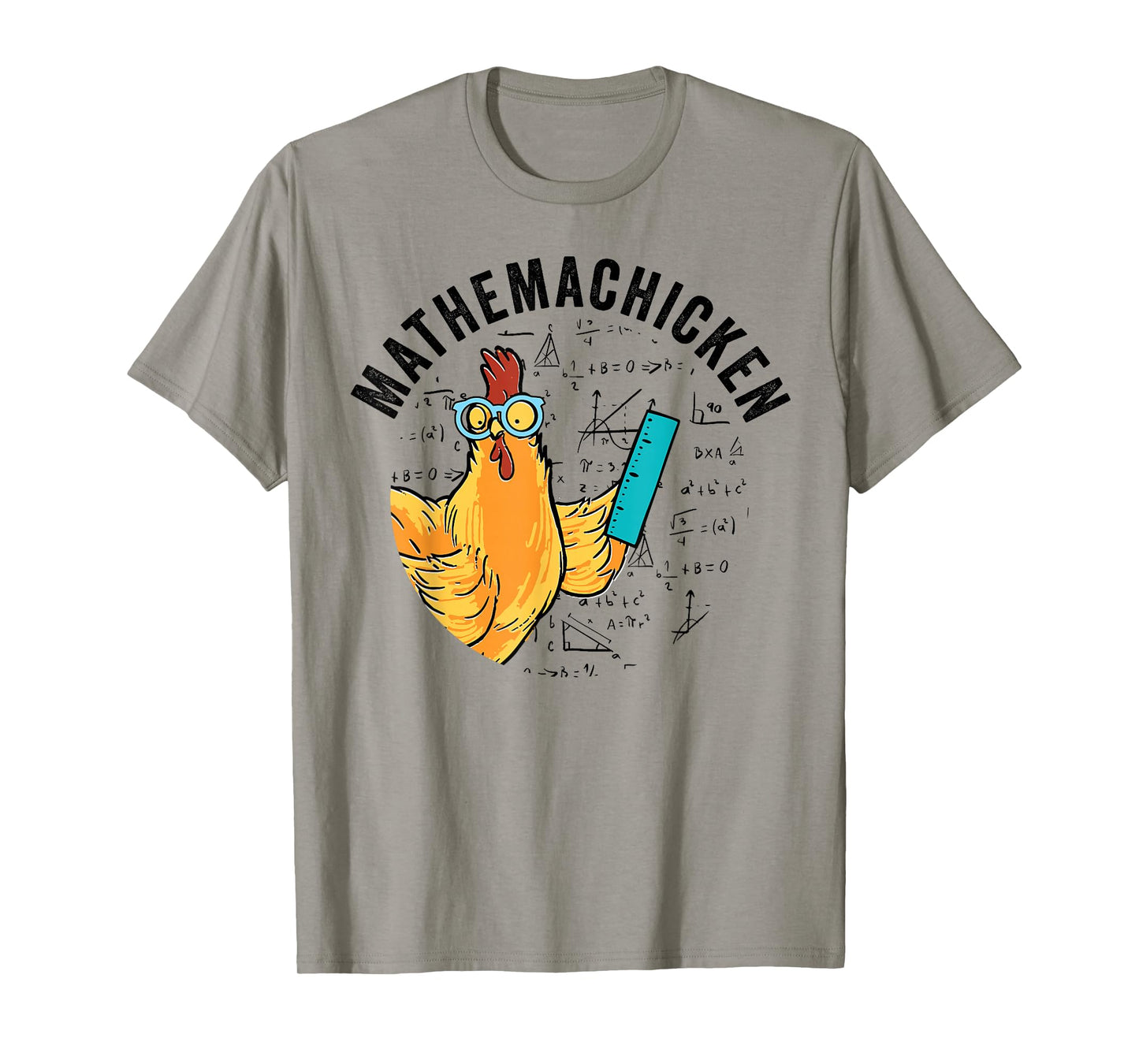 Mathemachicken Mathematics Chicken Lover Math Teacher Gift T-Shirt