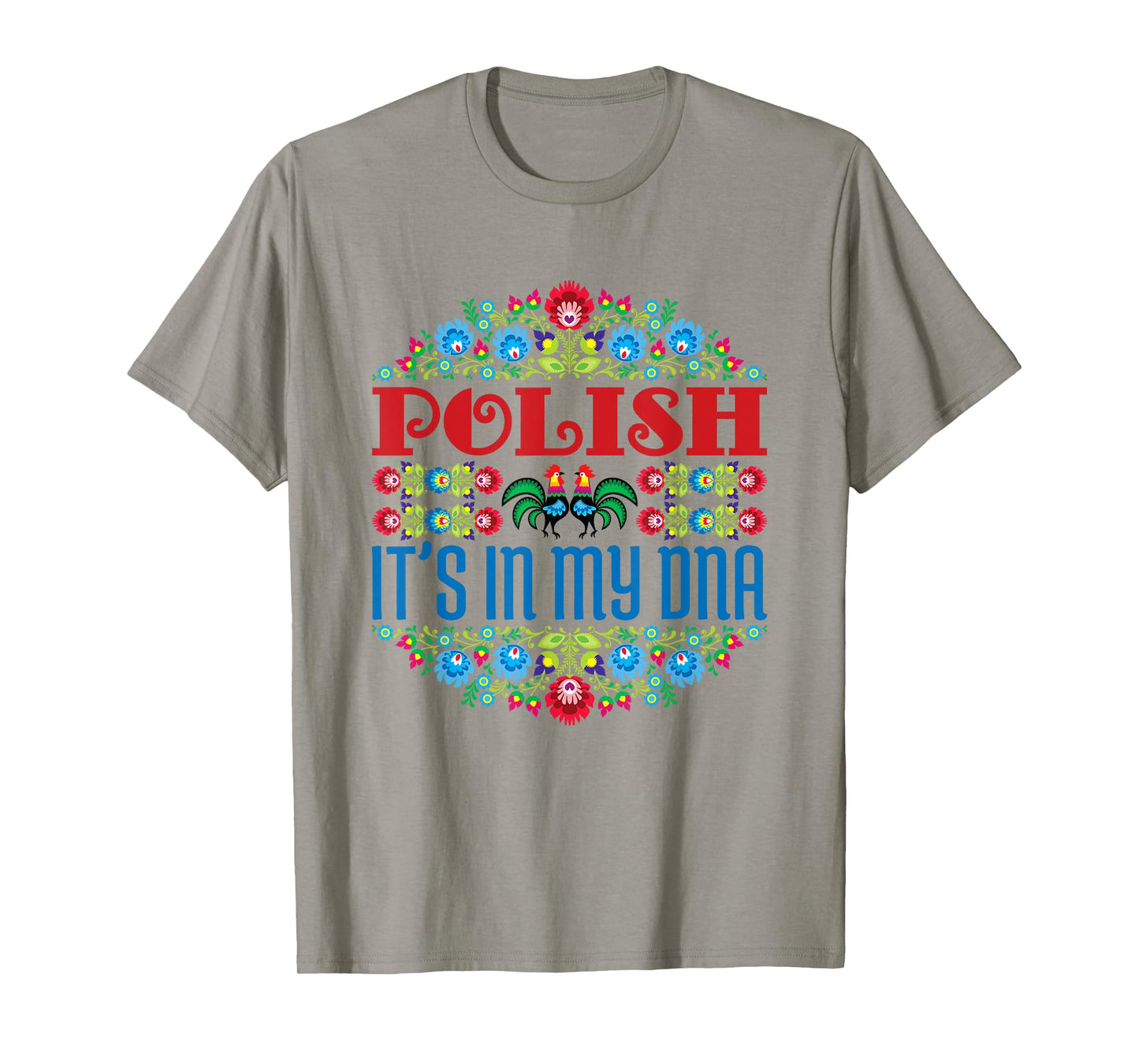 It's In My DNA Floral Polska Poland Heritage Polish Pride T-Shirt