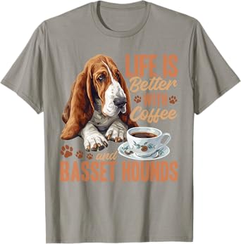 Basset Hound Dog Breed Life is Better with Coffee and a T-Shirt for Men Women Kids