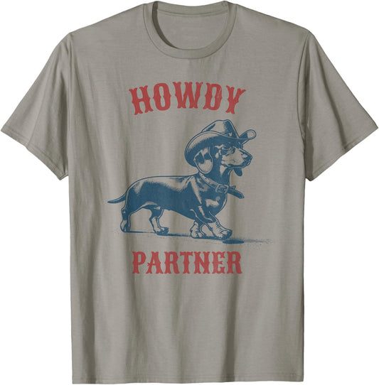 Howdy Partner - ready for Rodeo - Cowboy Weenie Dachshund T-Shirt