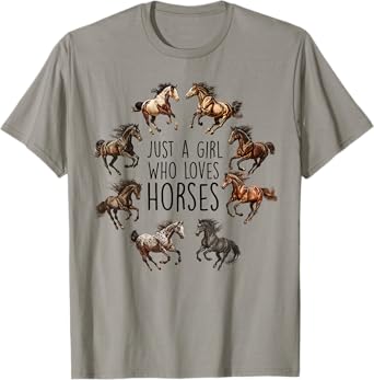 Just A Girl Who Loves Horses, Horse Breeds, Horseback Riding T-Shirt