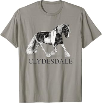 Clydesdale Equestrian Horse Lover T-Shirt