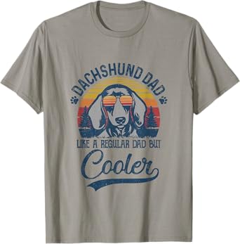 Vintage Dachshund Dad Like A Regular Dad But Cooler Funny T-Shirt