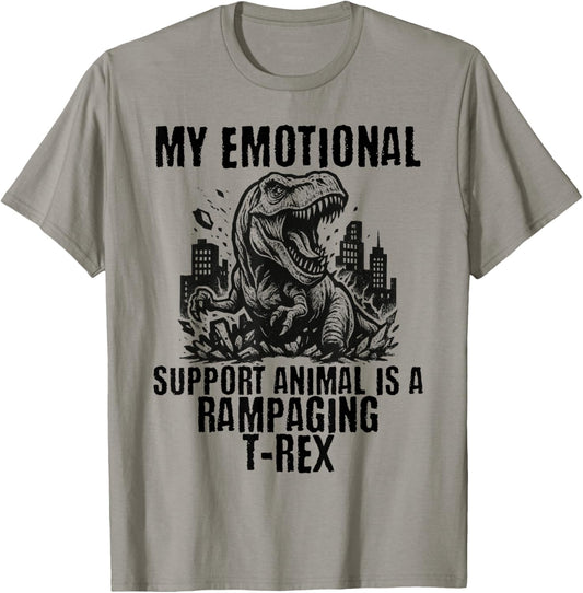 Funny Animal Lovers Anxiety ADHD Emotional Support T-Rex T-Shirt