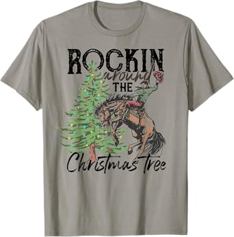 Rockin' Around The Christmas Tree Cowboy Santa Ride Horse T-Shirt