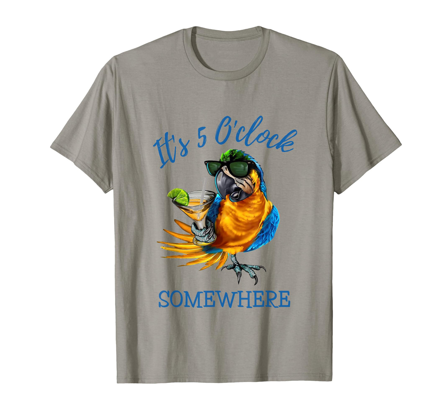 It's 5 O'clock Somewhere Drinking Parrot T-Shirt