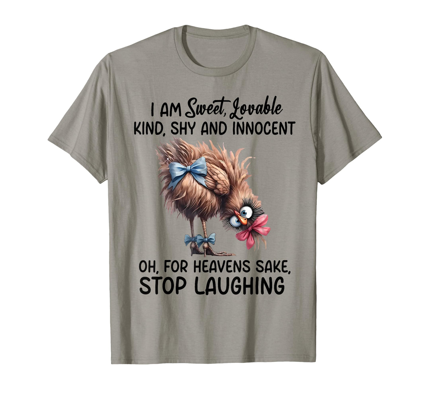 Chicken I Am Sweet Lovable Kind Shy And Innocent T-Shirt
