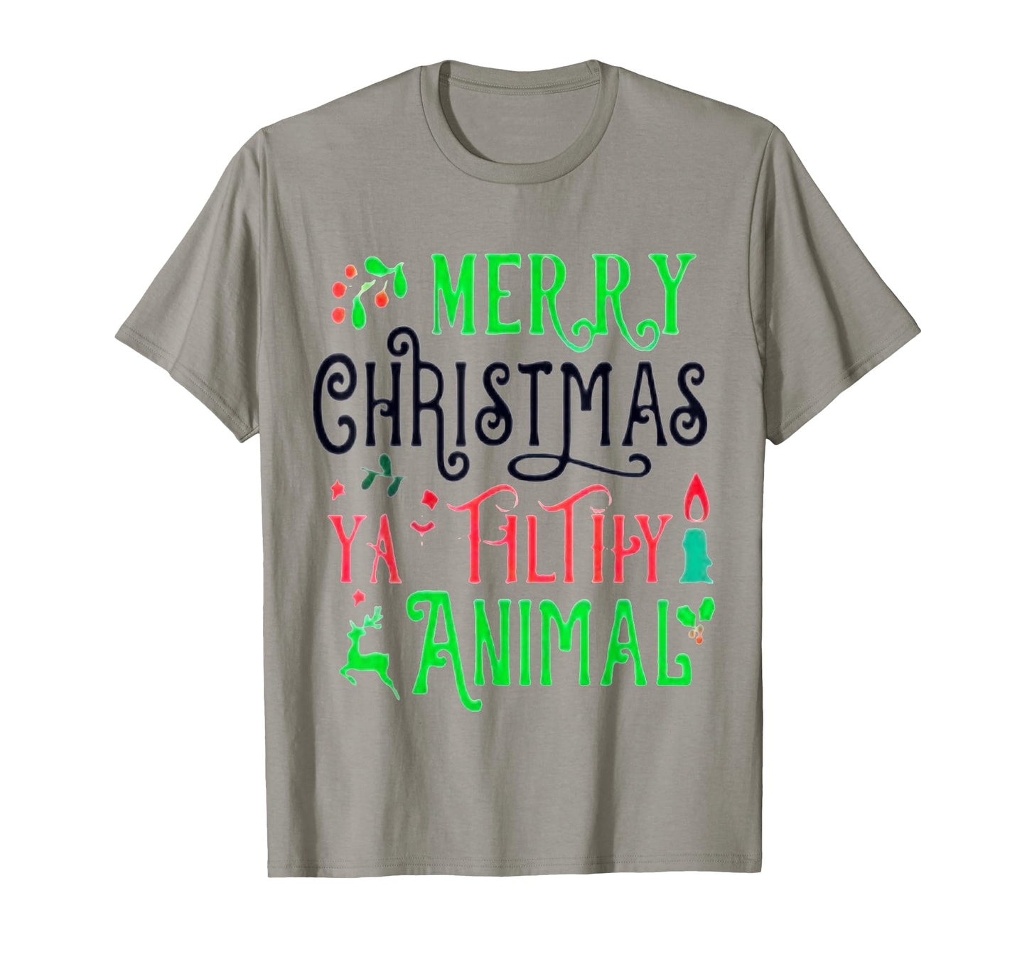 Merry Christmas Animal Filthy Ya Xmas Family Pajama T-Shirt