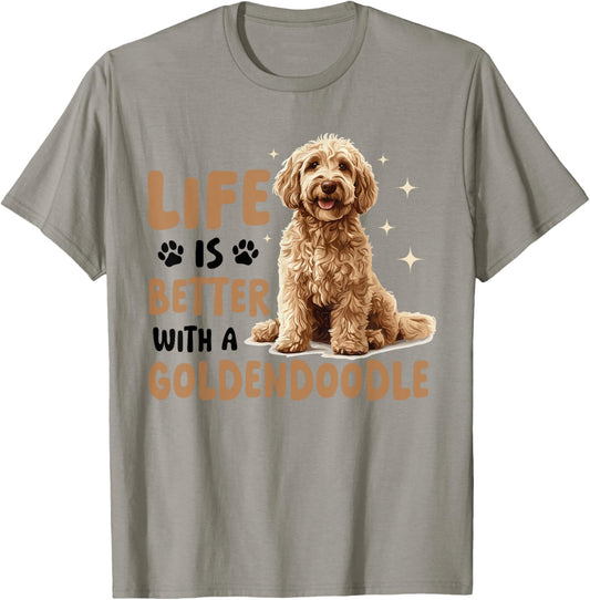 Goldendoodle Dog Breed Life is Better with a Goldendoodle T-Shirt