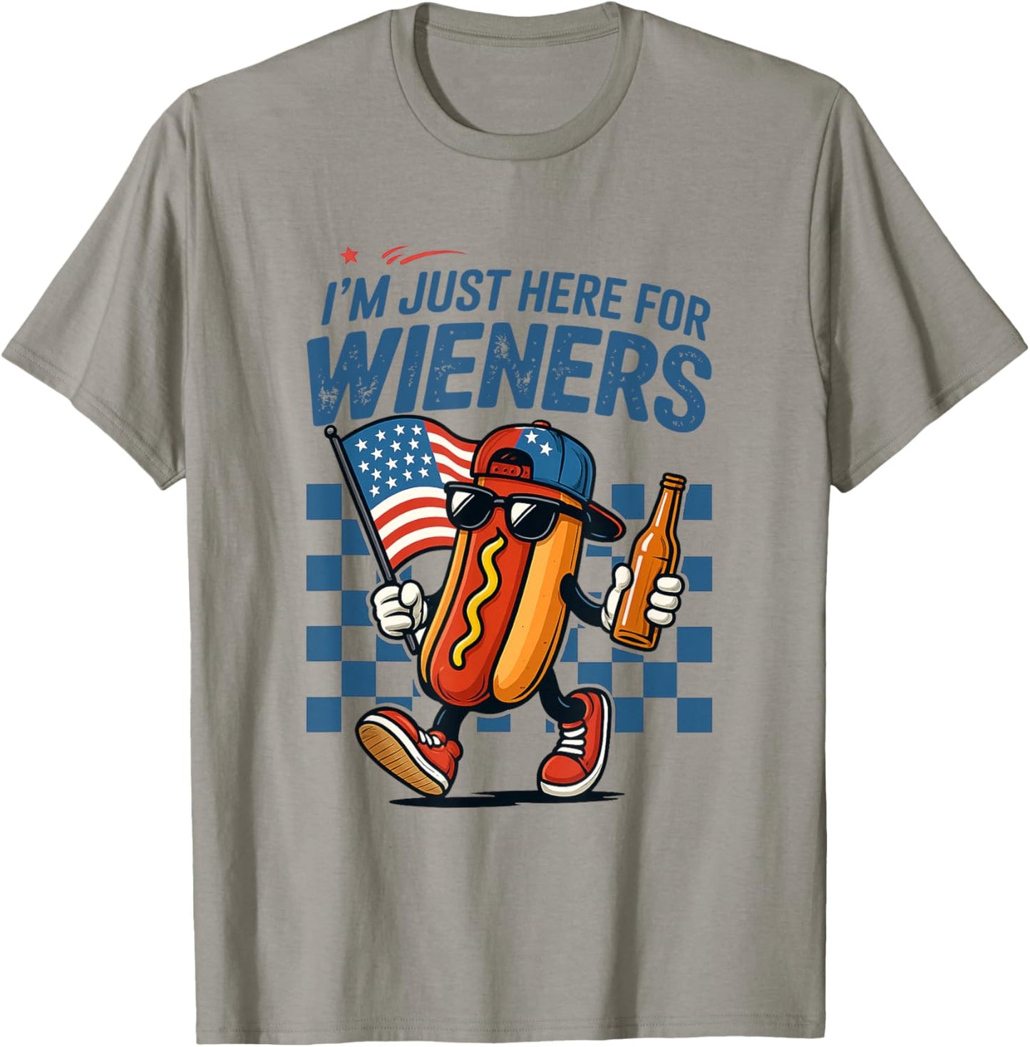 I'm Just Here For The Wieners Funny 4th Of July Hot Dog T-Shirt