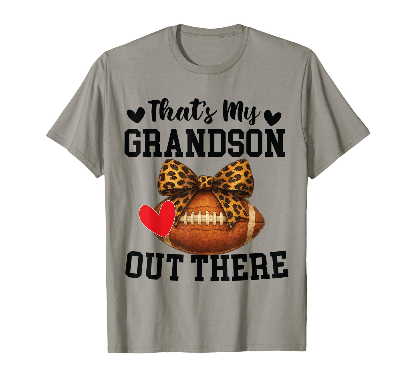 Bow Leopard That's My Grandson Out There Football Grandma T-Shirt