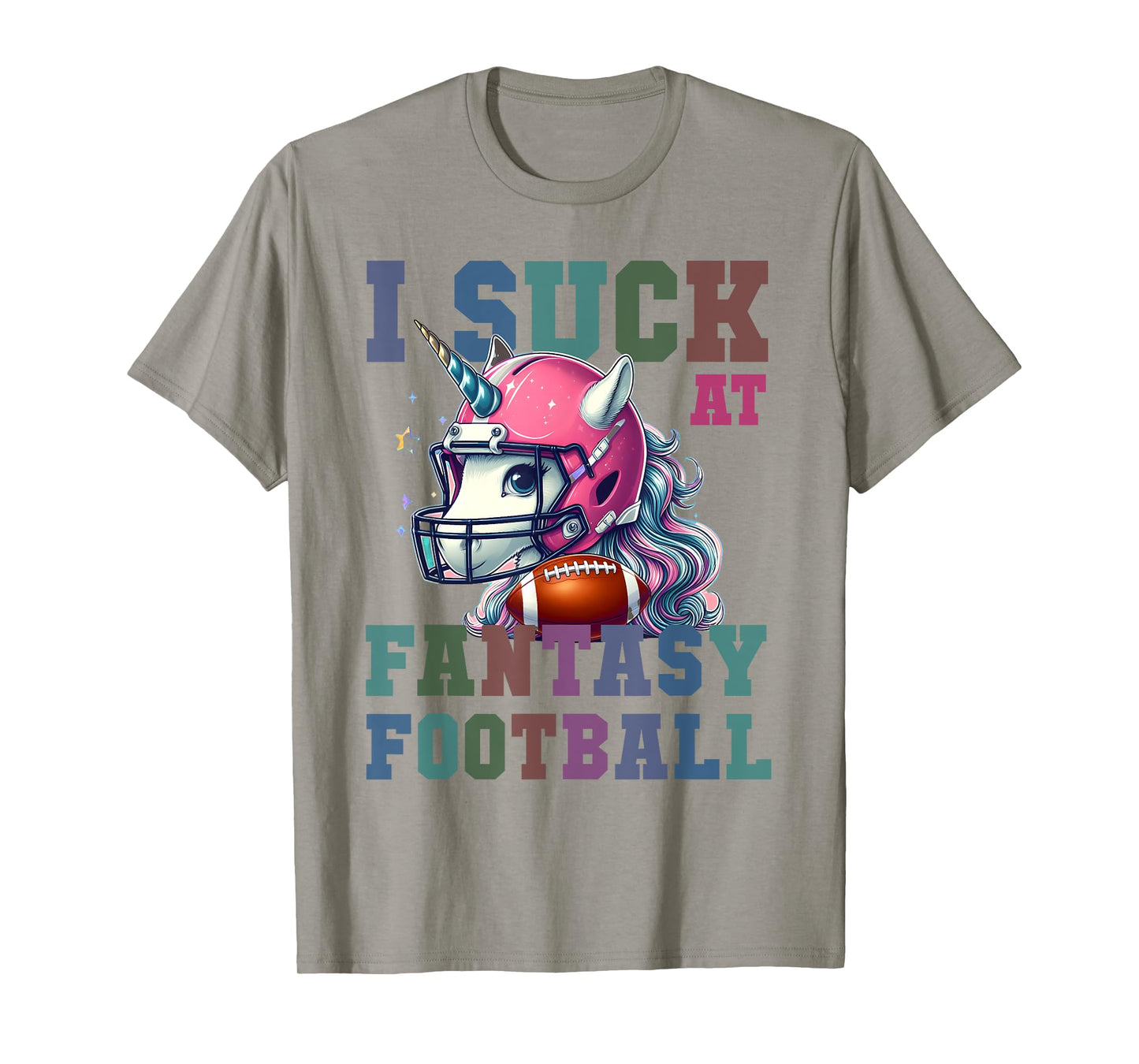Funny Loser I SUCK AT FANTASY FOOTBALL Pink Unicorn Champ T-Shirt