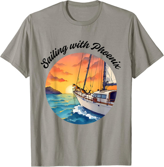 Sailing with Phoenix - Hawaii to Oregon with a Cat T-Shirt