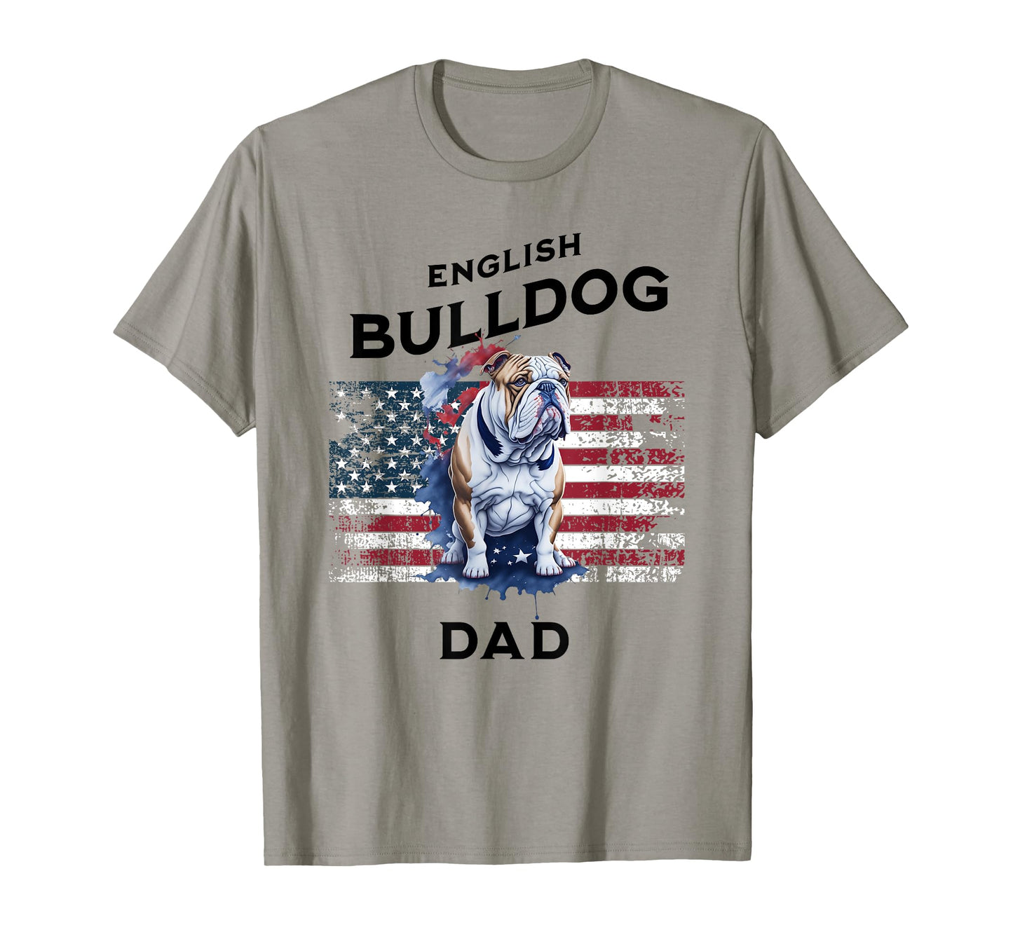 Patriotic English Bulldog Dad Print T-Shirt