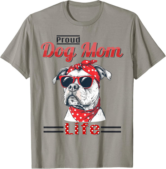 Pitbull Terrier Dog Proud Dog Mom life T-Shirt