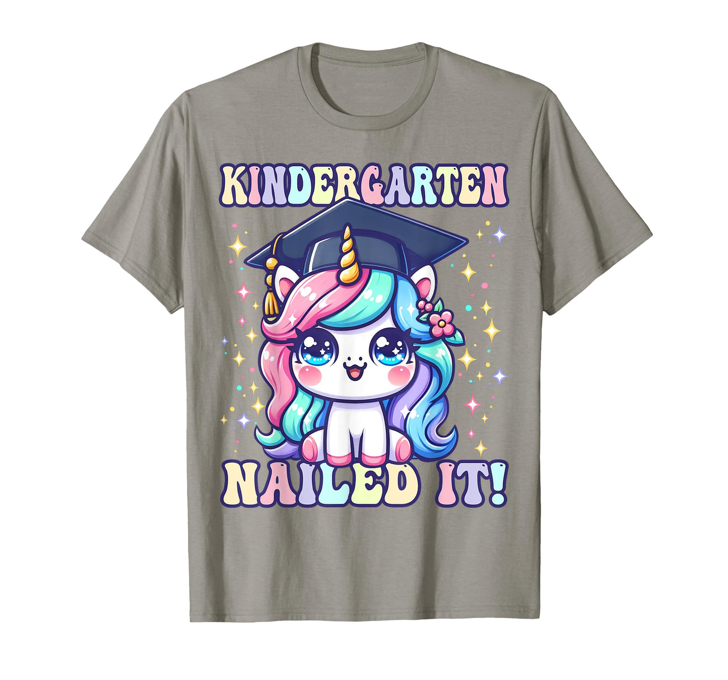 Graduation Kindergarten Unicorn Nailed It Girls Grad Magical T-Shirt