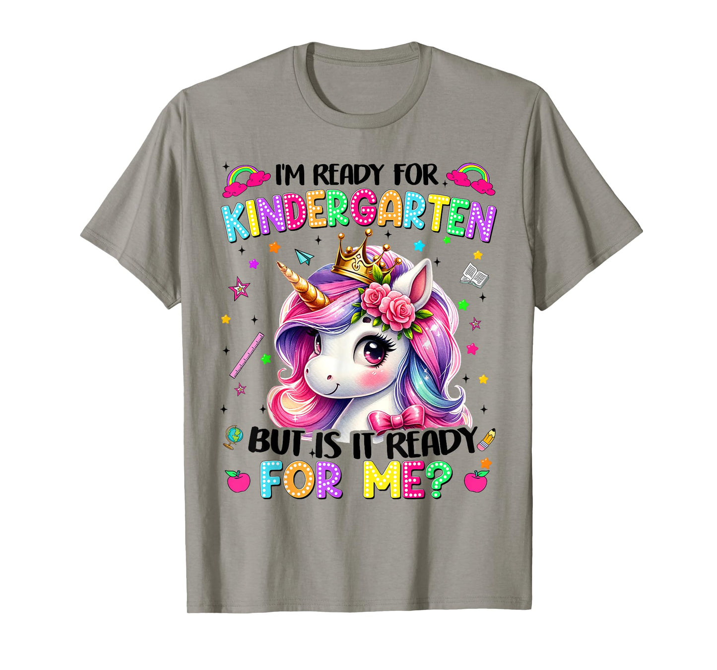 Im Ready For Kindergarten Unicorn First Day Of School Girls T-Shirt