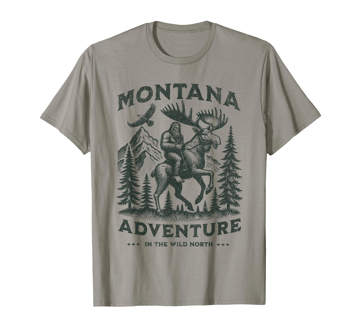 Montana and a Bigfoot And A Moose, Funny Montana Sasquatch T-Shirt