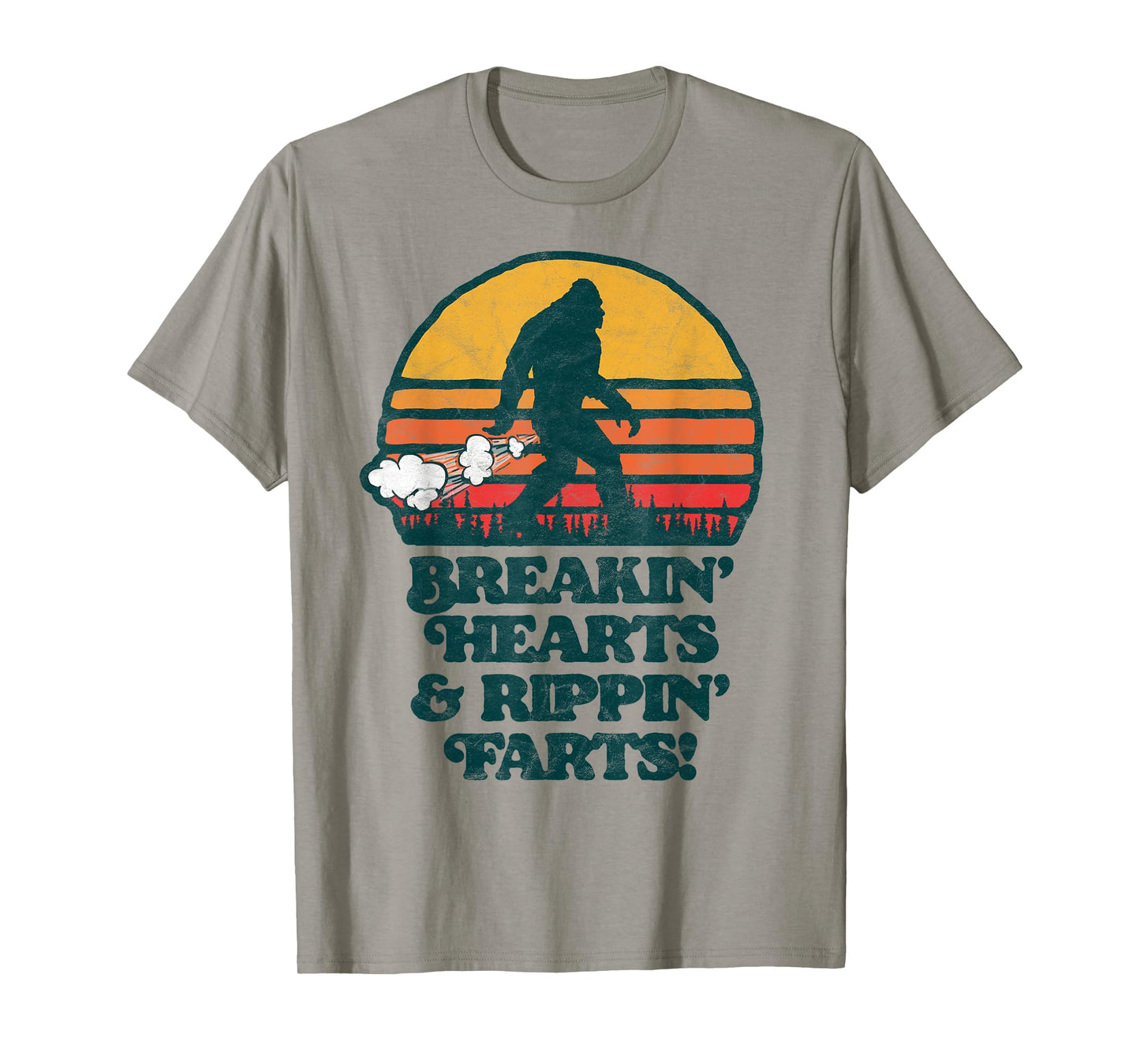 Sasquatch Breakin Hearts & Rippin Farts! Funny Bigfoot Sun T-Shirt