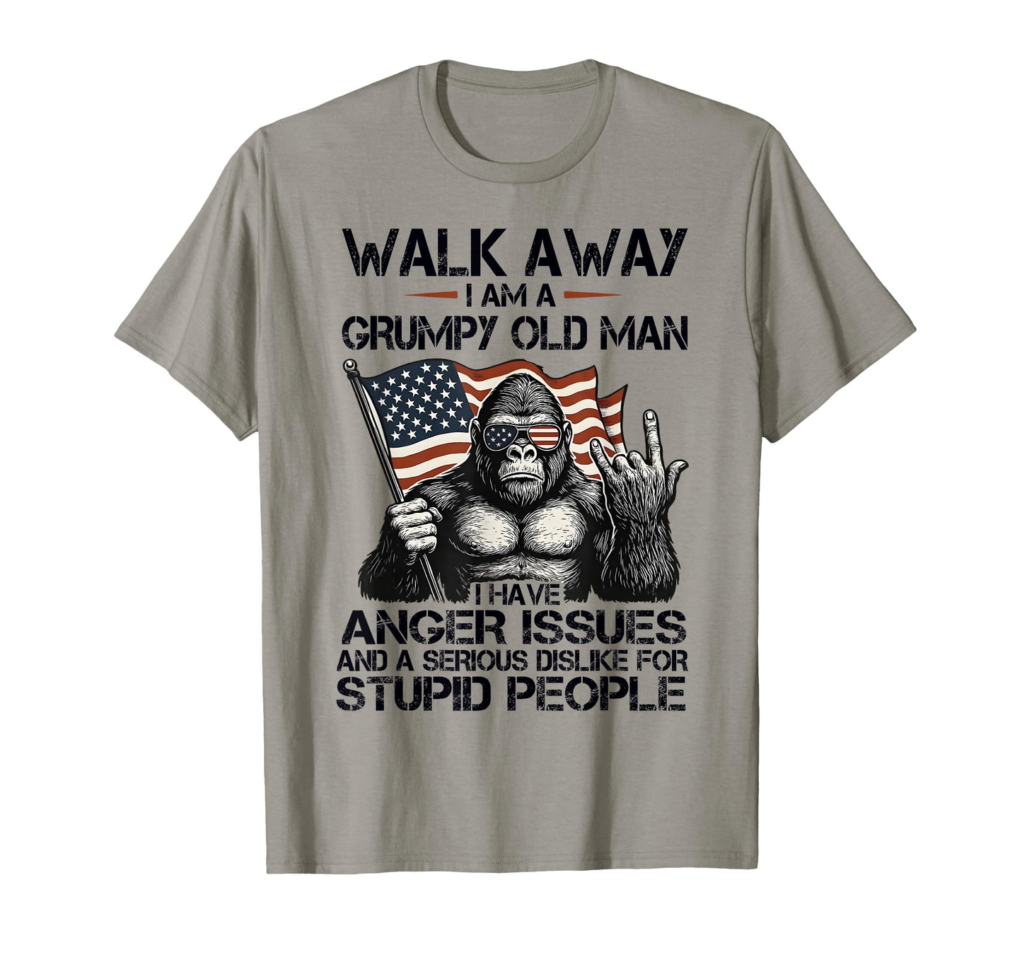 Walk away I am a grumpy old man I have anger issue sasquatch T-Shirt