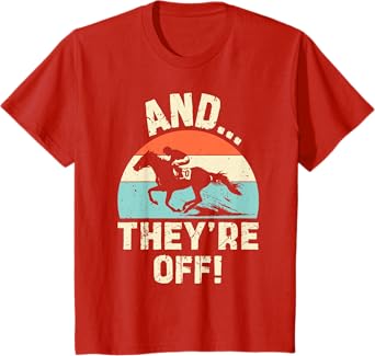 Kids Horse Racing Shirt Kids Toddler Boys Girls And Theyre Off T-Shirt