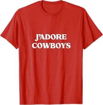 J'ADORE Cowboys Howdy Cowboy Western Rodeo Rancher Horse T-Shirt