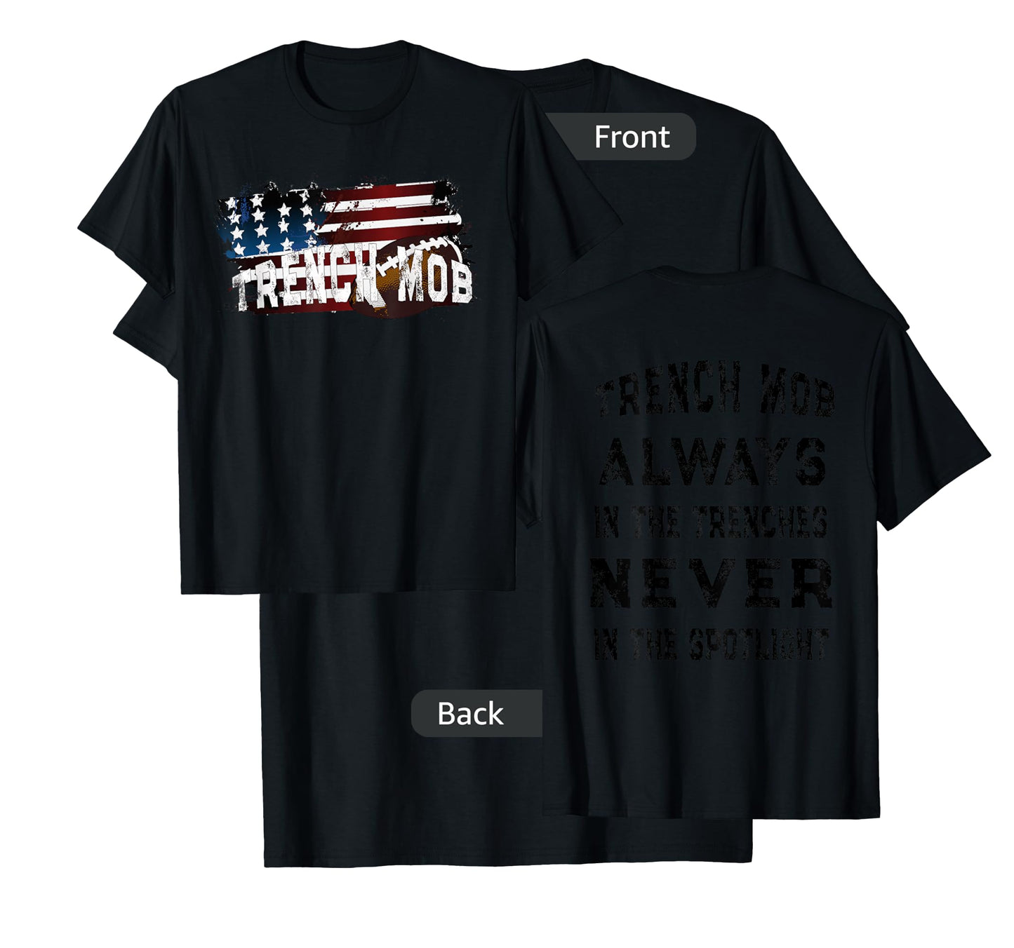 Trench Mob - Football Lineman T-Shirt T-Shirt