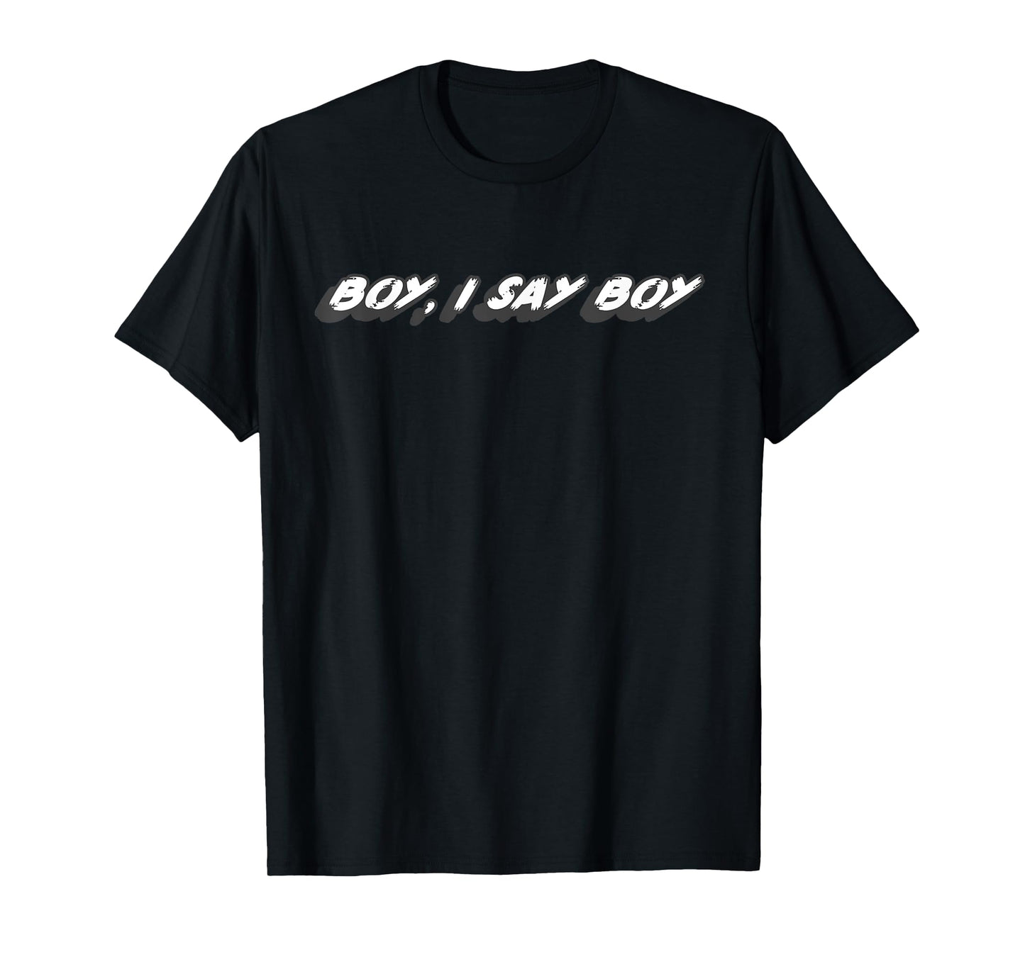 Boy, I say Boy | Tunes Chicken Hawk Fog horn leg horn T-Shirt