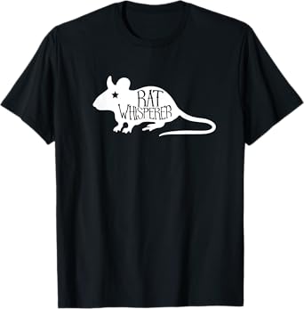Rat Whisperer Funny Pet Gift Shirt for Men, Women or Kids W T-Shirt