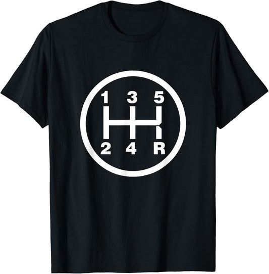 5 Speed Manual Transmission Stick Driving Car Guy T-Shirt