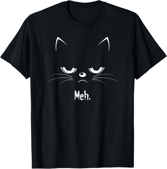 Sarcastic Angry Cat MEH T-Shirt
