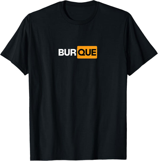 BurQue T-Shirt