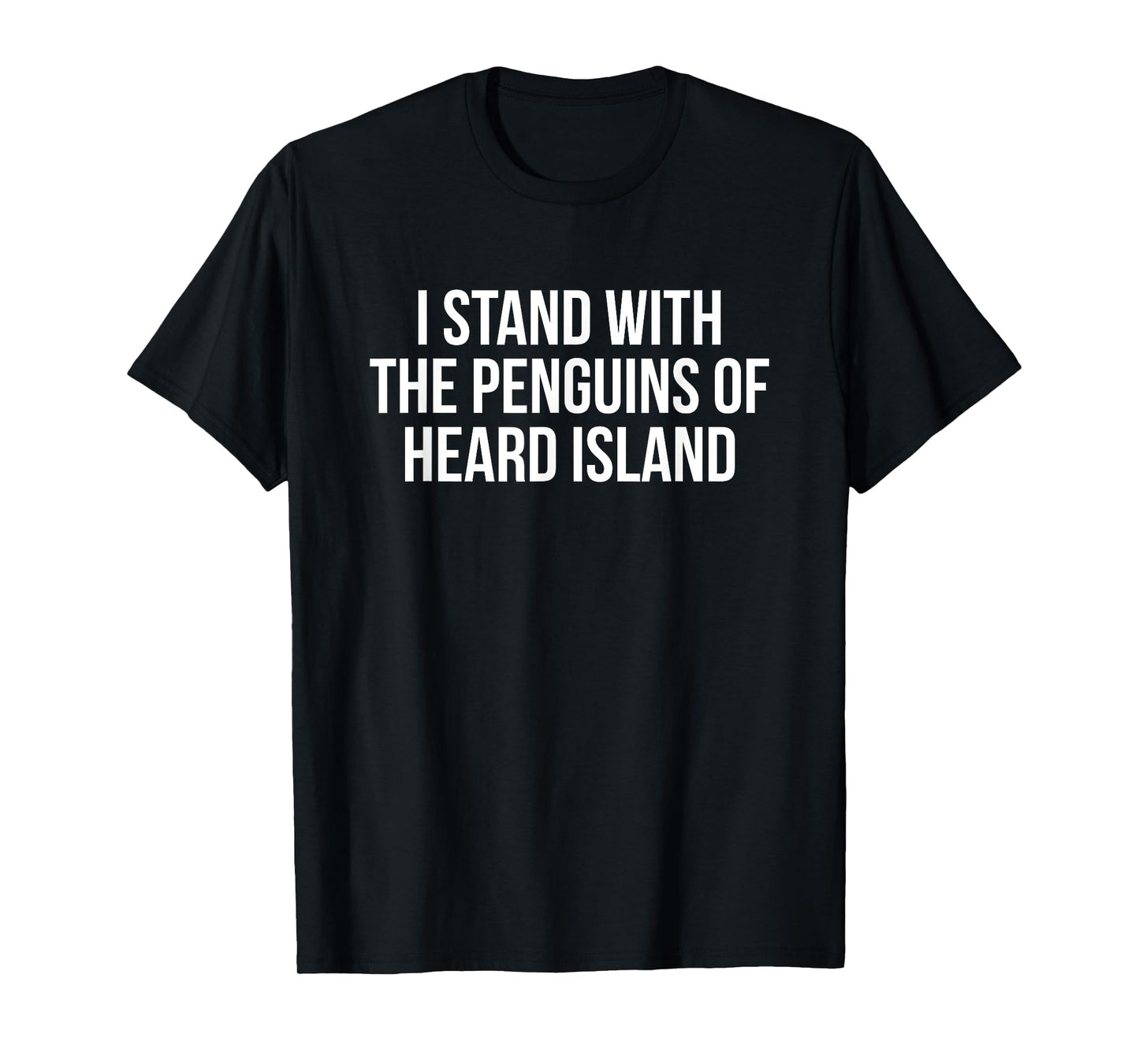 I Stand With The Penguins Funny Political Injustice Tariffs T-Shirt