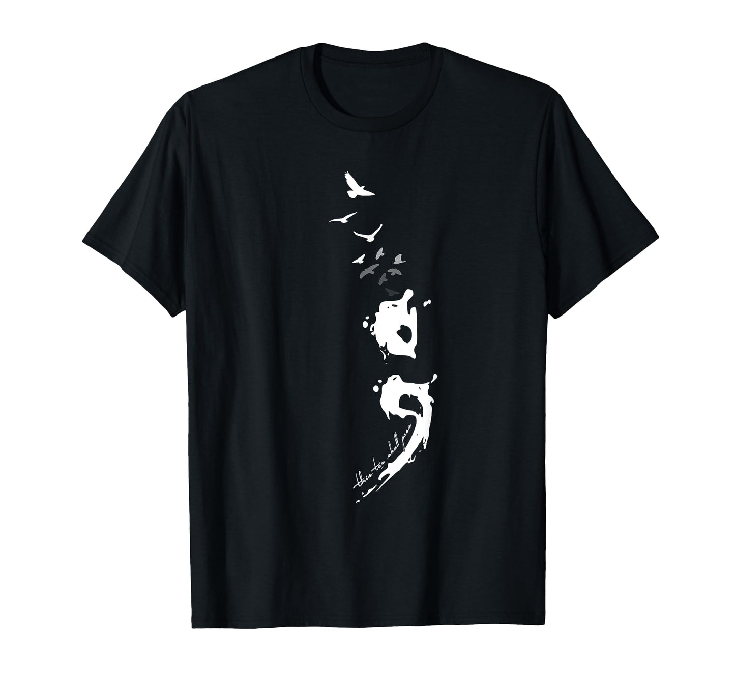 This Too Shall Pass Mental Health Matters Semicolon T-Shirt T-Shirt