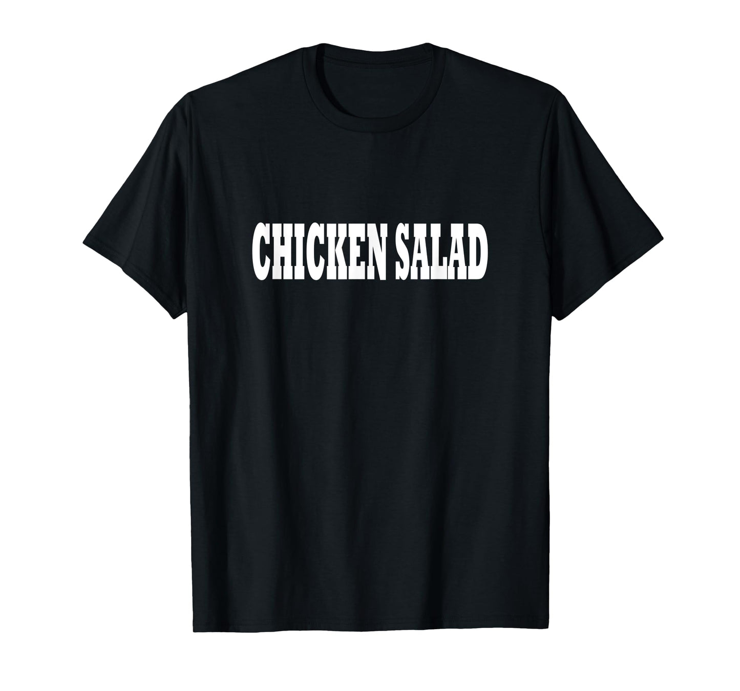 Chicken salad Costume Halloween T-Shirt