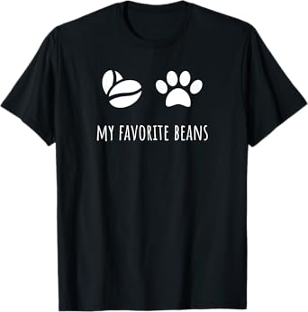 Toe Beans and Coffee Beans, Dog Coffee and Cat Coffee T-Shirt