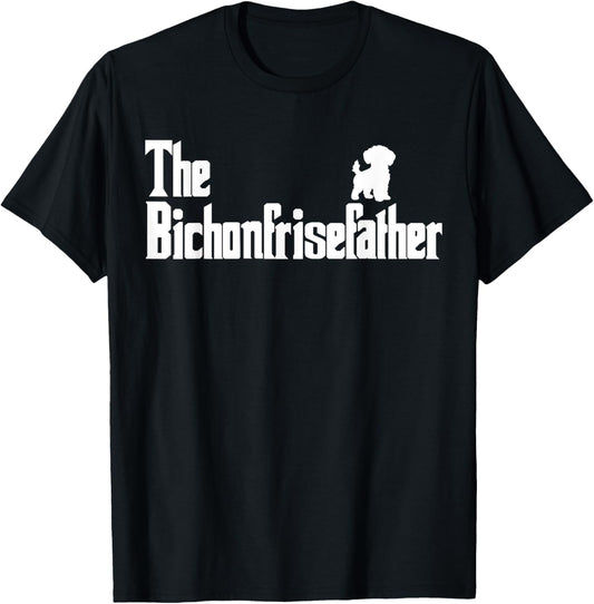 The BichonFriseFather Funny Bichon Frise Dad Men T-Shirt