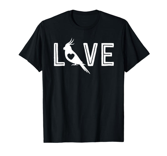 Love Cockatiel Gifts For Women Parrot Gift For Bird Lovers T-Shirt