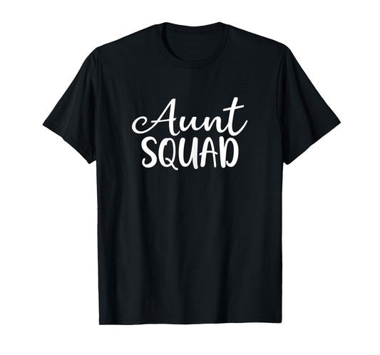 Aunt Squad Auntie Gift T-Shirt