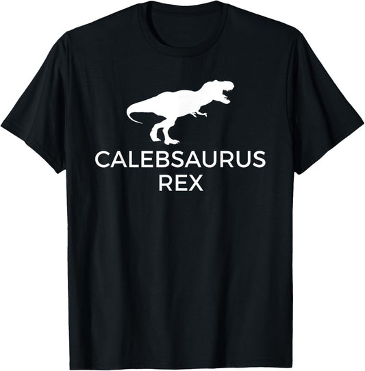 Calebsaurus Rex T-Shirt, Funny Caleb Dinosaur Gift Tee T-Shirt