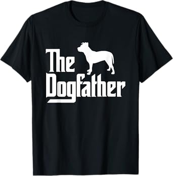 Mens The DogFather, Pitbull Dog Dad, Best Dog Daddy Ever T-Shirt