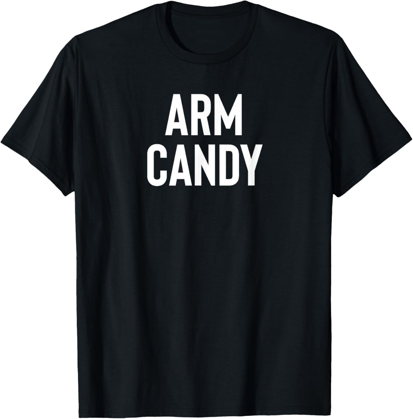 Arm Candy T-Shirt