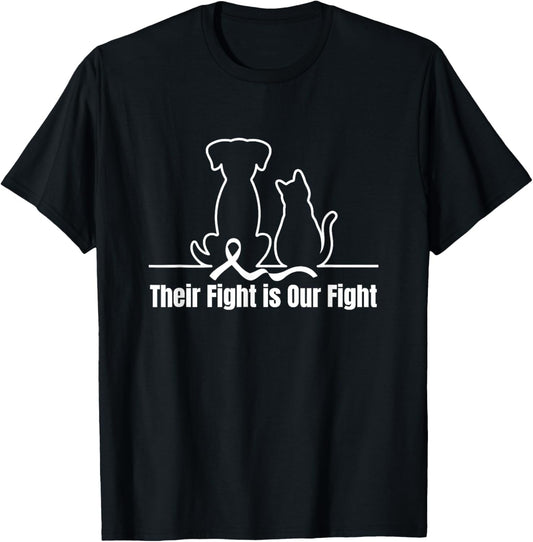 Their Fight is Our Fight Canine Dog Cat Pet Cancer Awareness T-Shirt